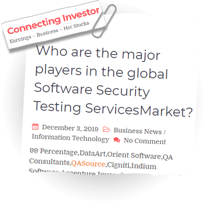 WGlobal Software Security Testing Services Market Size, Type Analysis, Application Analysis, End-Use, Industry Analysis, Regional Outlook, Competitive Strategies And Forecasts, 2019-2026